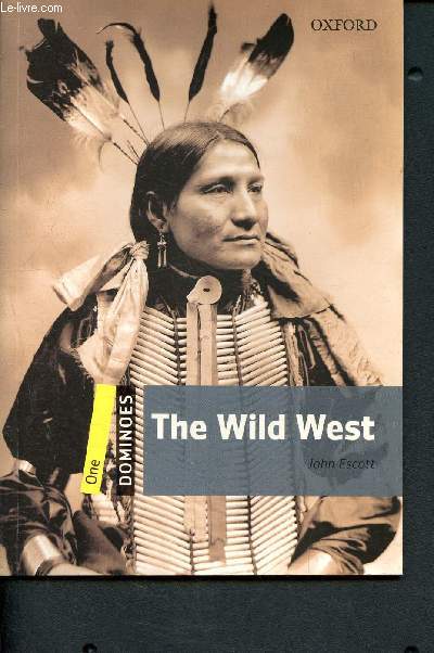 The Wild West - Livret + CD - one dominoes - level one 400 headwords