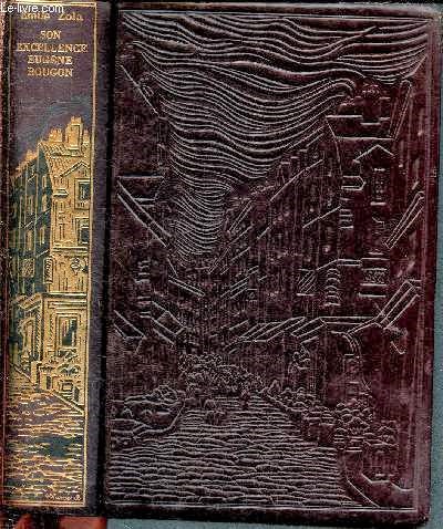 Son excellence Eugne Rougon - les rougons-macquart - histoire naturelle et sociale d'une famille sous le second empire