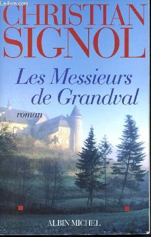 Les messieurs de grandval