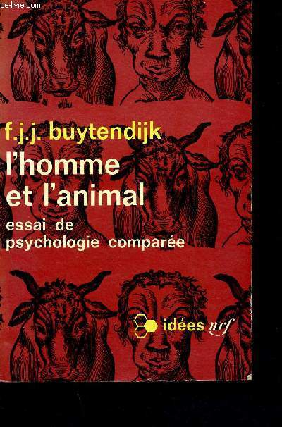 L'homme et l'animal essai de psychologie compare - Collection ides N87