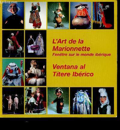L'art de la marionnette - fentre sur le monde ibrique