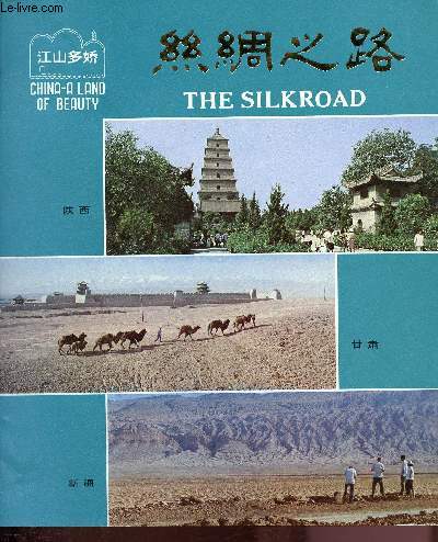 The silkroad - China-a land of beauty - silk threads weaving friendship - buddhist monk xuan zang- going westward along the weihe river - tianshui- lanzhou - hexi corridor- dunhuang- urumgi- turpan - kuche -kashgar....