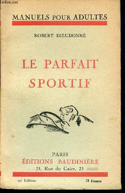 Le parfait sportif - Manuels pour adultes N8 - 20me dition