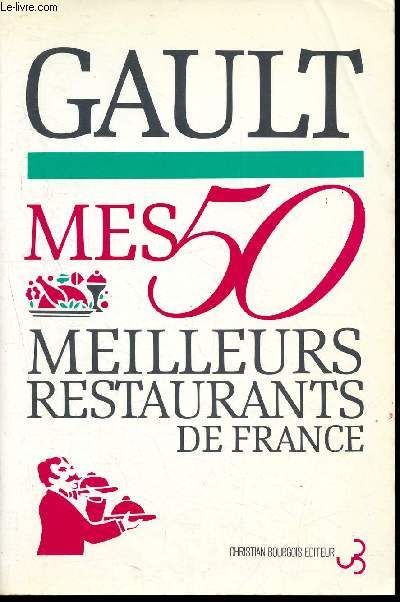Mes 50 meilleurs restaurants de france