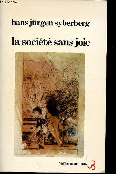 La Socit sans joie - De l'Allemagne aprs hitler