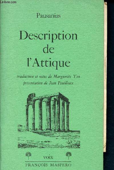 Description de l'attique - Livre I, I-XXXIX, 3 - collection voix + livret le pétit guide de Céphalonie