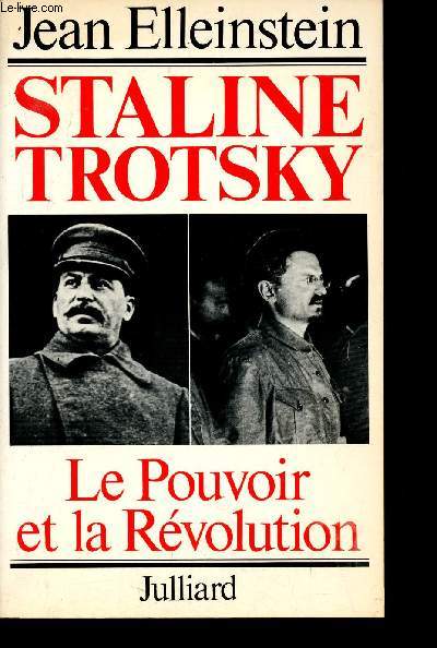 Staline-trotsky - Le pouvoir et la revolution