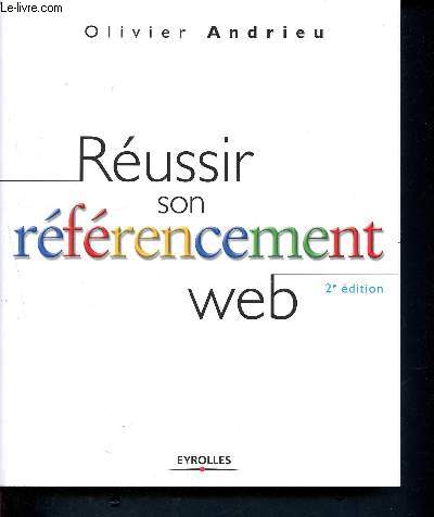 Russir son rfrencement web - 2me dition