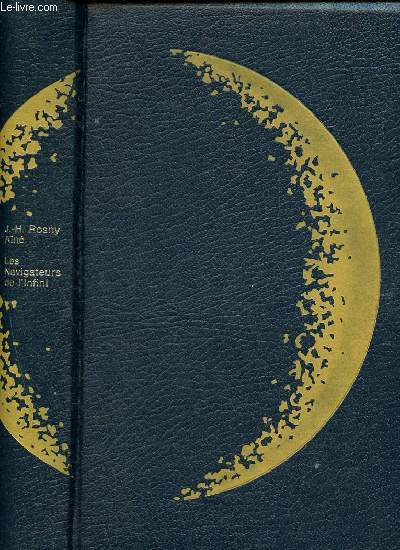 Les navigateurs de l'infini - Collection chefs-d'oeuvre de la science-fiction