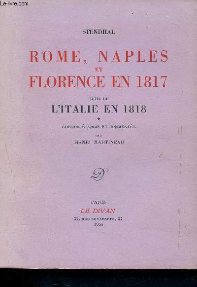 Rome, Naple et Florence en 1817 suivi de l'Italie en 1818