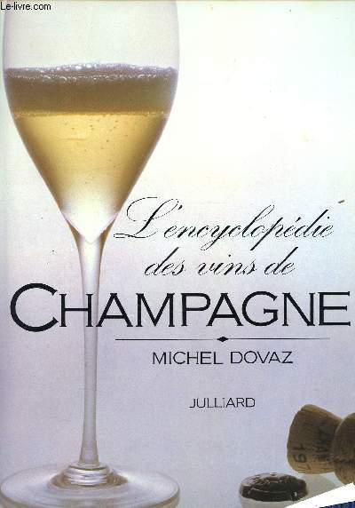 L'encyclopedie des vins de champagne