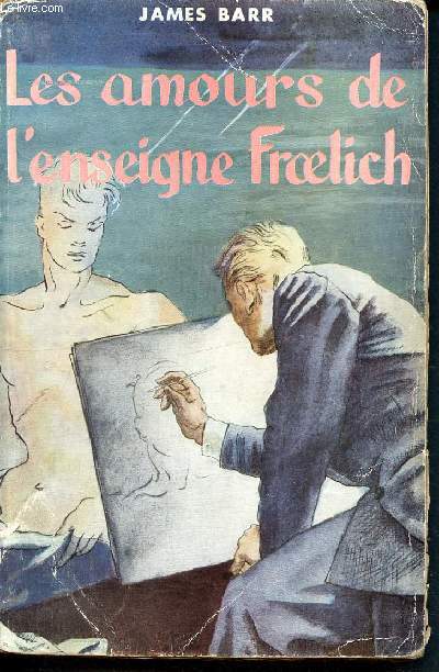 Les amours de l'enseigne froelich