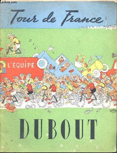 Tour de france Dubout