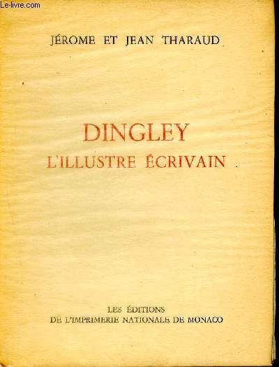 Dingley l'illustre crivain - Collection des prix goncourt