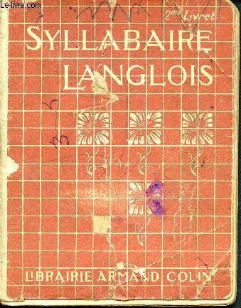 Syllabaire langlois - 2me livret- mthode de lecture et d'criture - 29me dition