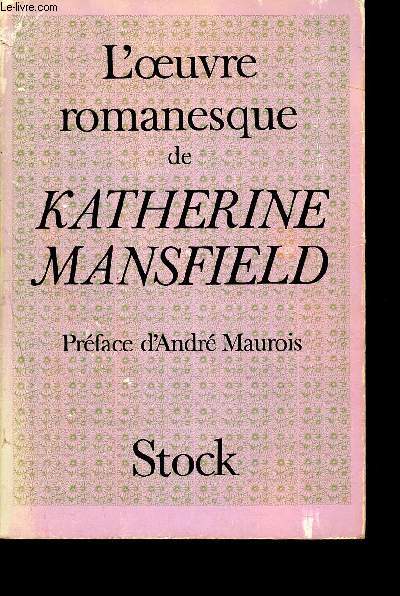 L'oeuvre romanesque de Katherine Mansfield