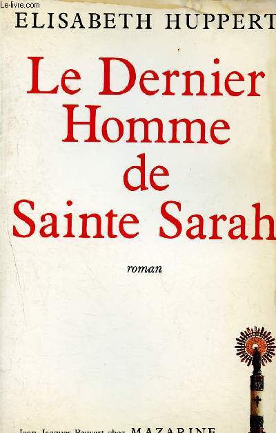 Le dernier homme de sainte sarah