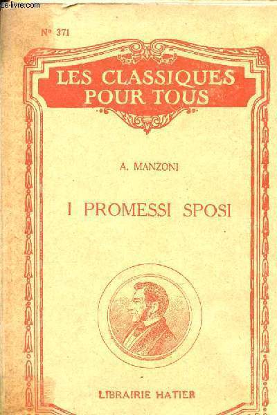 I promessi sposi - les classiques pour tous - extraits publis avec une introduction et des notes par Garnier Georges - N371