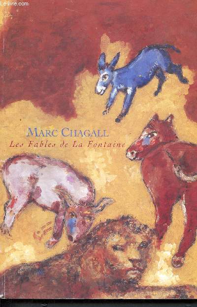Marc Chagall - Les fables de la fontaine
