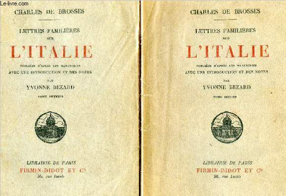 Lettres familires sur l'italie- 2 volumes : tome premier et second