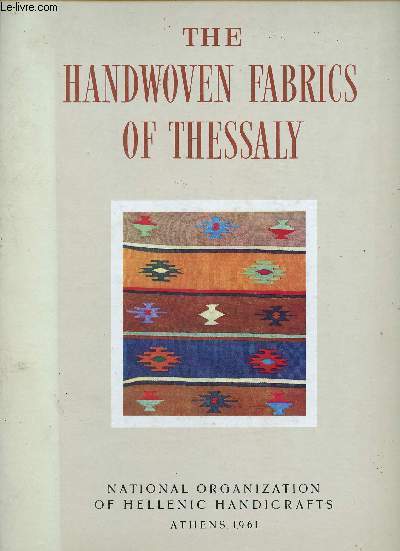 The handwoven fabrics of thessaly