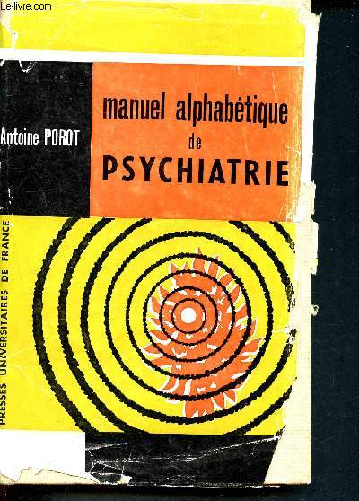 Manuel alphabtique de psychiatrie clinique et thrapeuthique - 2me dition entirement refondue - Collection bibliothque de psychiatrie
