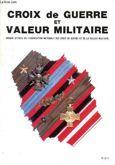 Croix de guerre et valeur militaire- N01-1- L'arme du sergent Gagnepain aux invaldies - la vie des sections - a ceux qui se croient toujurs jeunes - carnet croix de guerre...