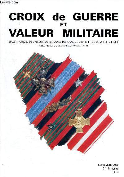 Croix de guerre et valeur militaire- Septembre 2009- 3me Trimestre N09-3 - 1er rgiment de chasseurs parachutistes - chancellerie - gnral de corps d'arme jean combette - les villes dcores...