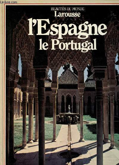 Espagne portugal - beauts du monde / dcouvrir