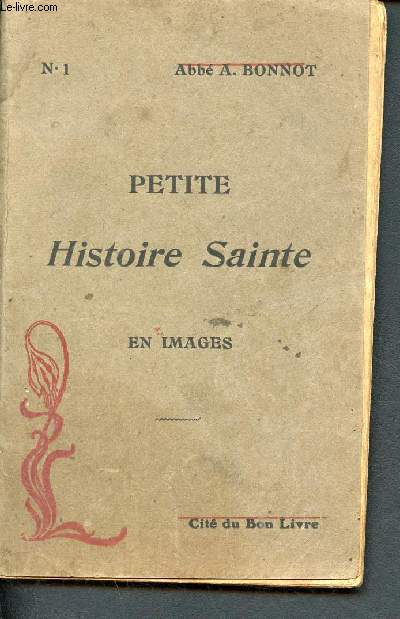 Petite histoire sainte en images - N1 - rsum extrait de l'ancien testament