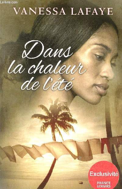 Dans la chaleur de l't