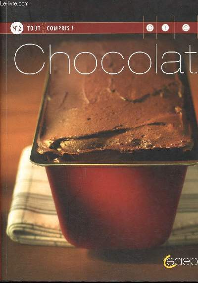 Chocolat - N2 - tout compris!