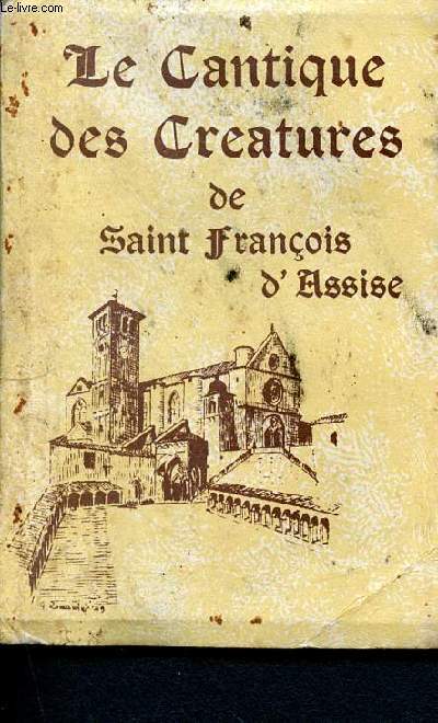 Le cantique des creatures de saint franois d'assise