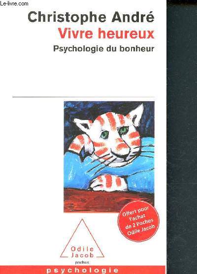 Vivre heureux - psychologie du bonheur - 133