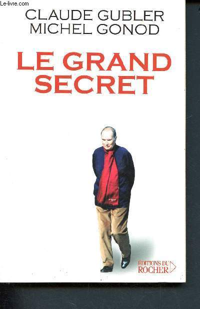 Le grand secret