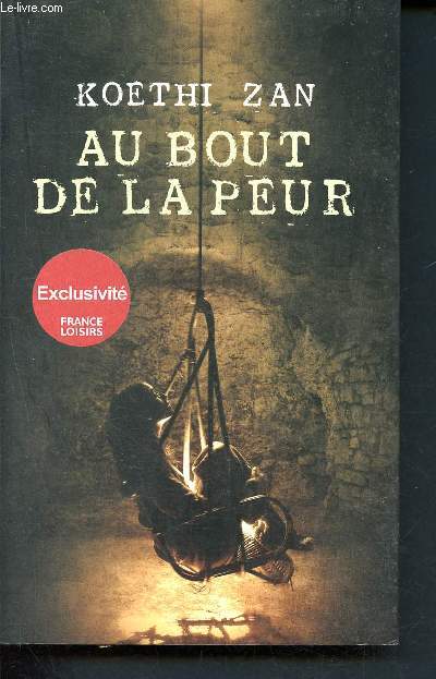 Au bout de la peur