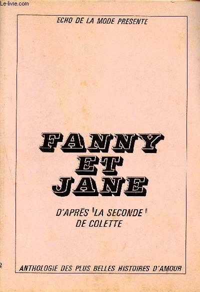 Fanny et Jane d'aprs la seconde de Colette - Anthologie des plus belles histoires d'amour - cho de la mode prsente - supplment  l'cho de la mode N10 du 10 au 16 mars 1968