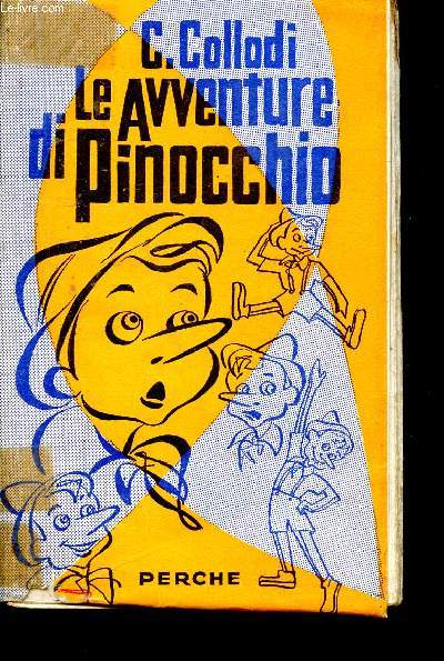 Le avventure di pinocchio - storia di un burattino