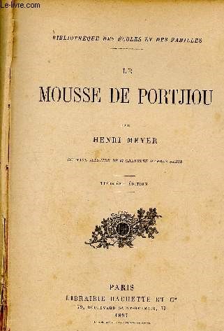 Le mousse de portjiou - 3me dition - bibliothque des coles et des familles