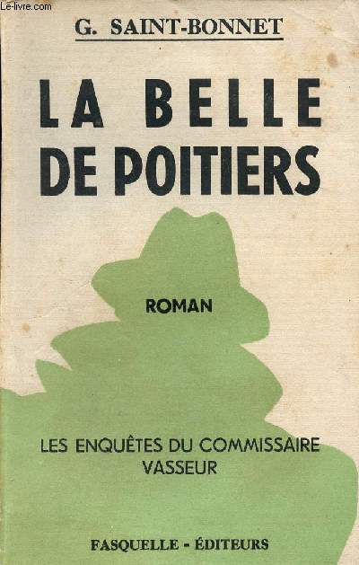 La belle de poitiers (collection 