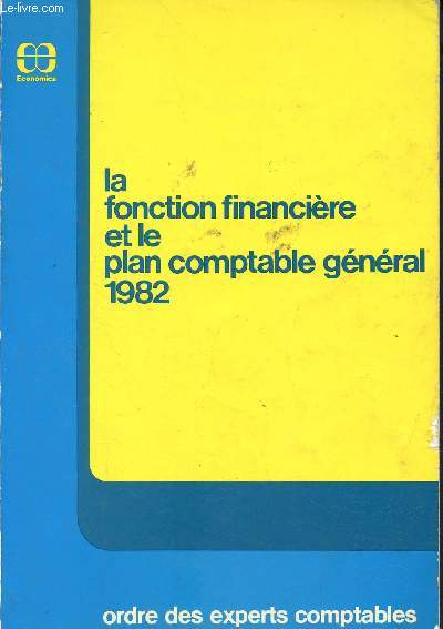 La fonction financire et le plan comptable gnral 1982