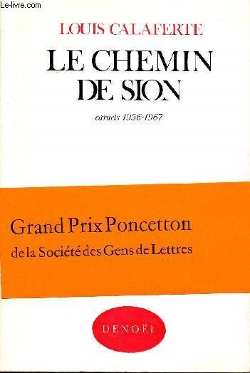 Le chemin des sions - carnets 1956- 1967 + bandeau d'diteur