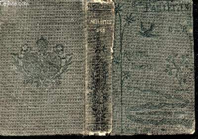Recueil complet - Les quatres sries des paillettes d'or ( anne 1868  1879) - avec une table analtique des matires contenues dans les quatres sries - ouvrage honor d'un bref de S.S. Pie IX