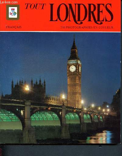 Tout Londres - N°3- français - 210 photographies en couleur - 8éme édition