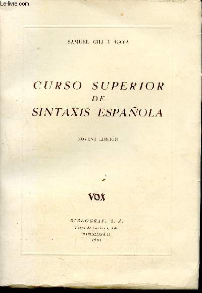 Curso superior de sintaxis espanola - novena edicion