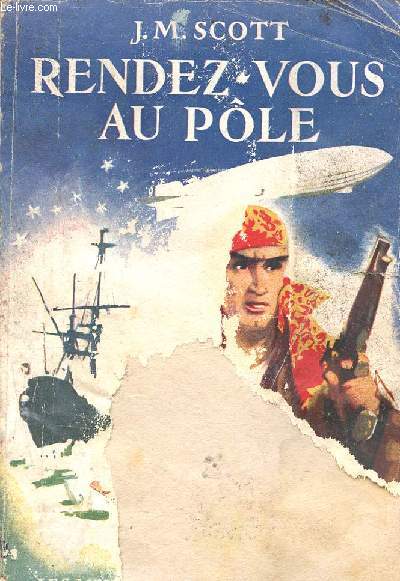 Rendez vous au ple (the pole of inaccessibility) - les meilleurs romans trangers