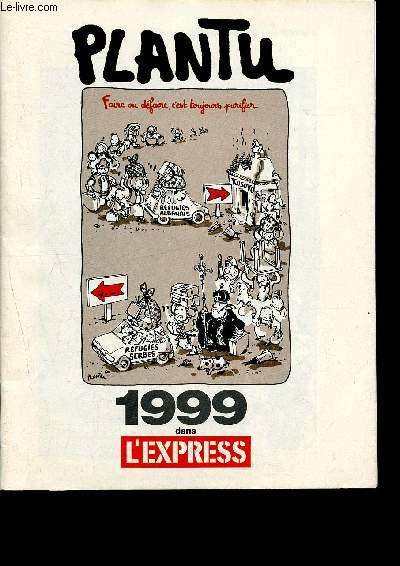 Plantu 1999 dans l'express