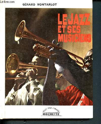 Le jazz et ses musiciens - N44