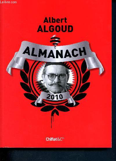 Almanach 2010 d' Albert Algoud