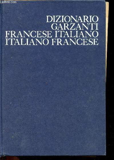 Dizionario garzanti francese italiano italiano francese